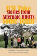 Stories from Alternate ROOTS