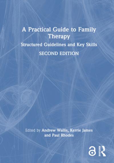 A Practical Guide to Family Therapy
