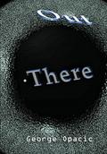 Out There