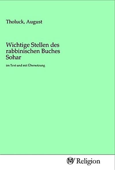Wichtige Stellen des rabbinischen Buches Sohar