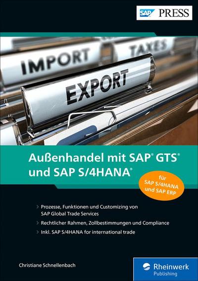 Außenhandel mit SAP GTS und SAP S/4HANA