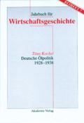 Deutsche Ã?lpolitik 1928-1938 Titus Kockel Author