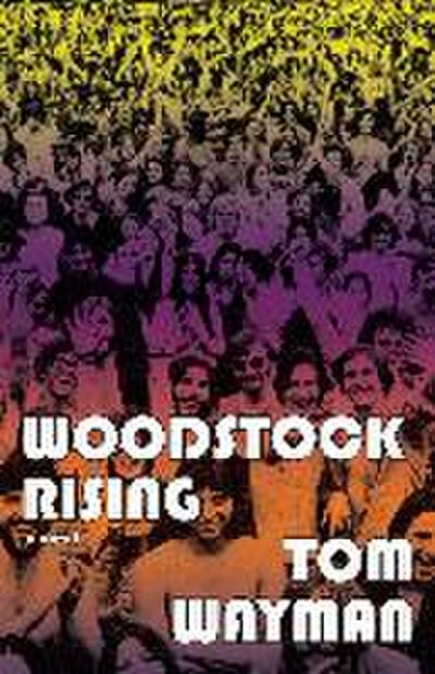 Woodstock Rising