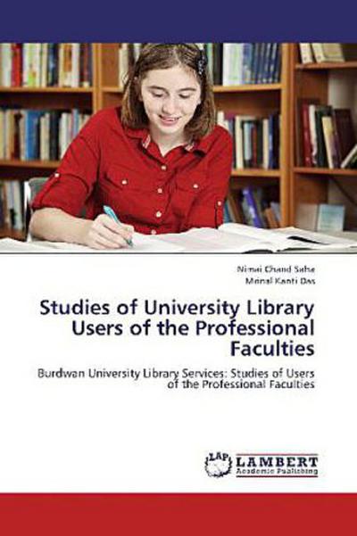 Studies of University Library Users of the Professional Faculties