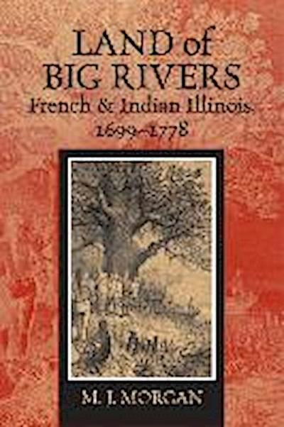 Land of Big Rivers