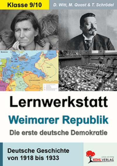 Lernwerkstatt "Die Weimarer Republik"