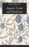 Auguste Comte and Positivism