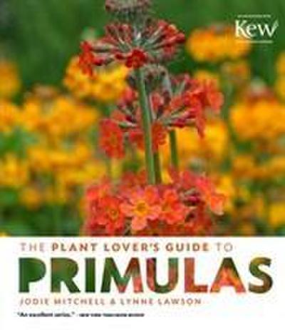 Plant Lover’s Guide to Primulas