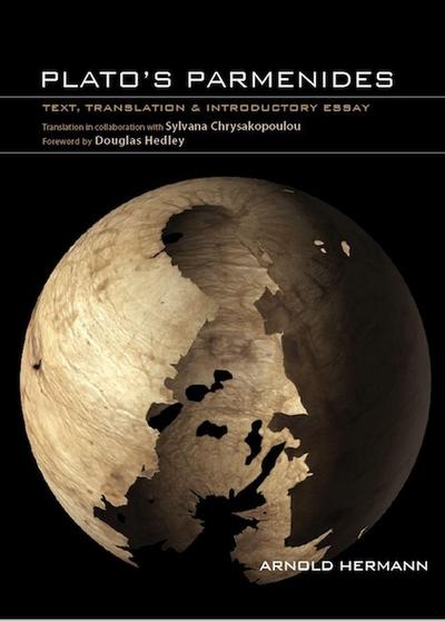Plato’s Parmenides: Text, Translation & Introductory Essay