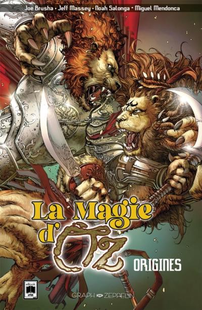La Magie d’’Oz – Origines