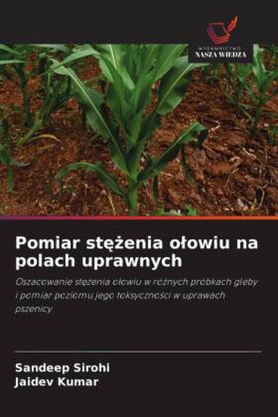 Pomiar st¿¿enia o¿owiu na polach uprawnych