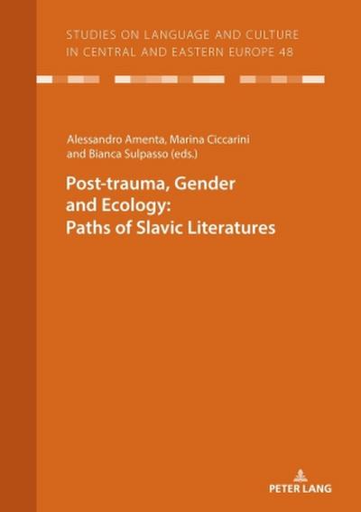 Post-trauma, Gender and Ecology