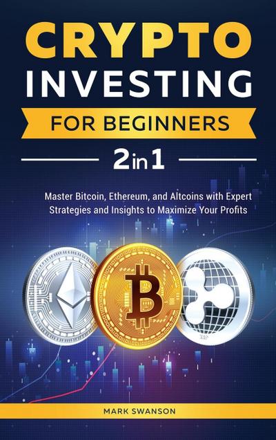 Crypto Investing for Beginners