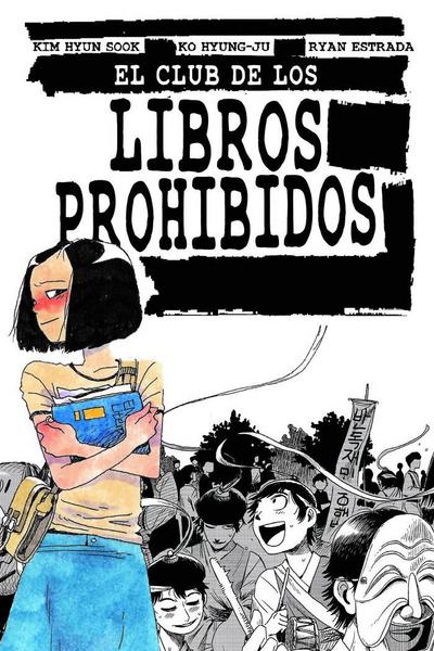 El Club de Los Libros Prohibidos/ Banned Book Club