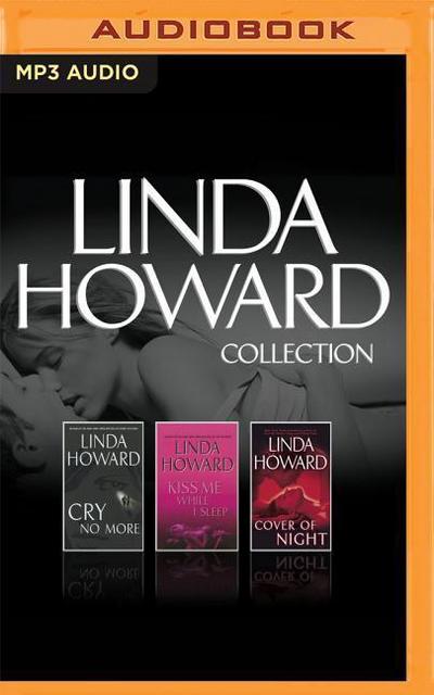 Linda Howard - Collection: Cry No More, Kiss Me While I Sleep, Cover of Night