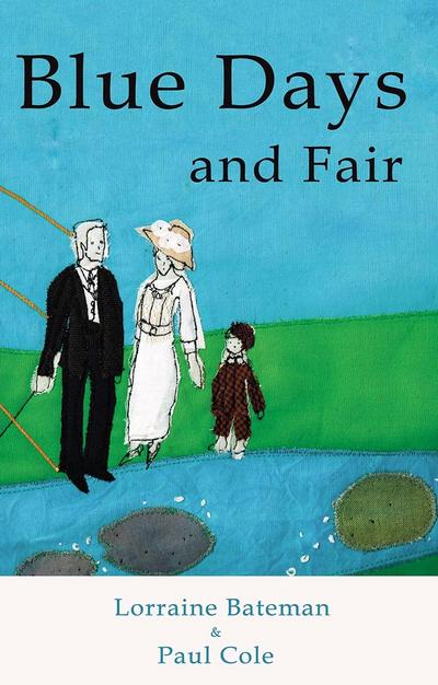 Blue Days and Fair