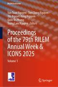 Proceedings of the 79th RILEM Annual Week & IC