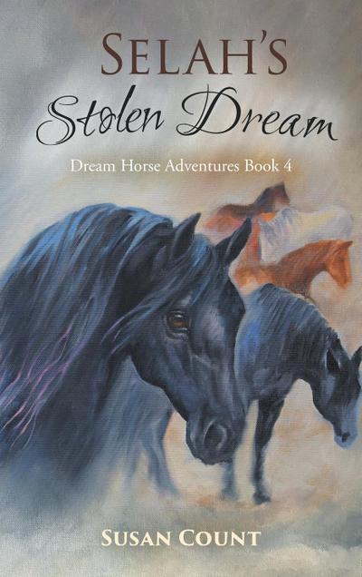 Selah’s Stolen Dream