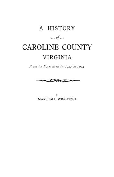 History of Caroline County, Virginia