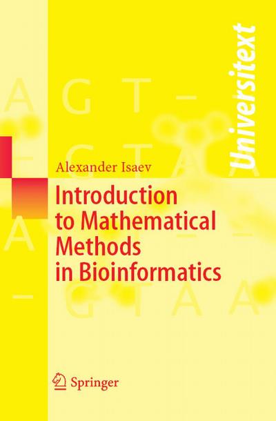 Introduction to Mathematical Methods in Bioinformatics