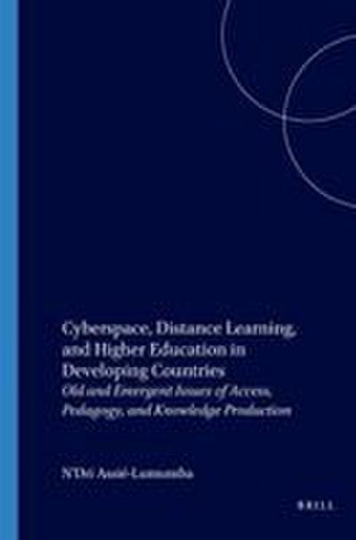 Cyberspace, Distance Learning, and Higher Education in Developing Countries