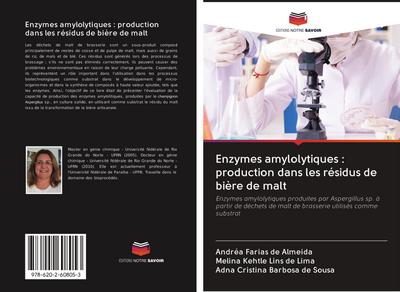 Enzymes amylolytiques : production dans les résidus de bière de malt