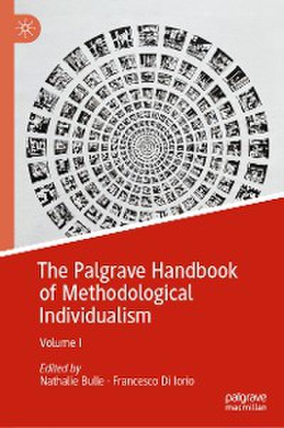 The Palgrave Handbook of Methodological Individualism