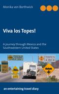Viva los Topes!