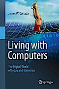 Living with Computers