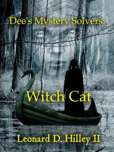Dee’s Mystery Solvers: Witch Cat