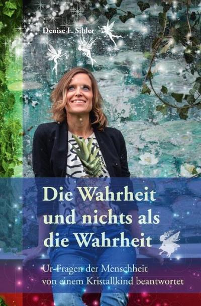 Die Wahrheit und nichts als die Wahrheit