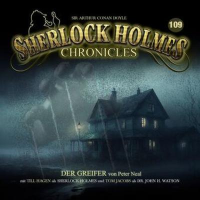 Sherlock Holmes Chronicles - Der Greifer. Tl.109, 1 Audio-CD