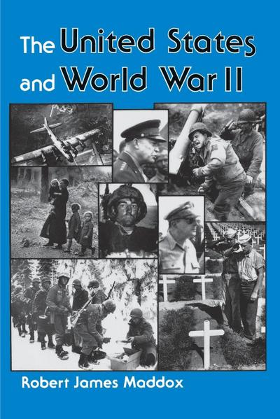 The United States And World War II