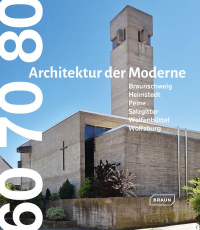 60 70 80 - Architektur der Moderne