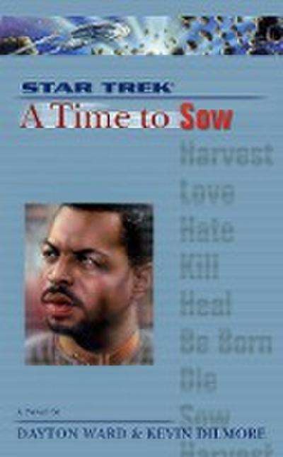 Start Trek: A Time To Sow