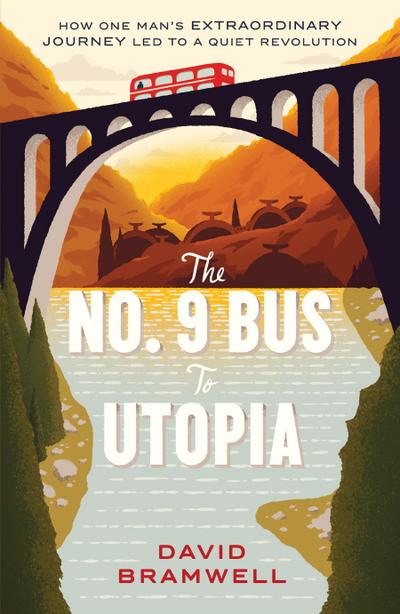 The No.9 Bus to Utopia