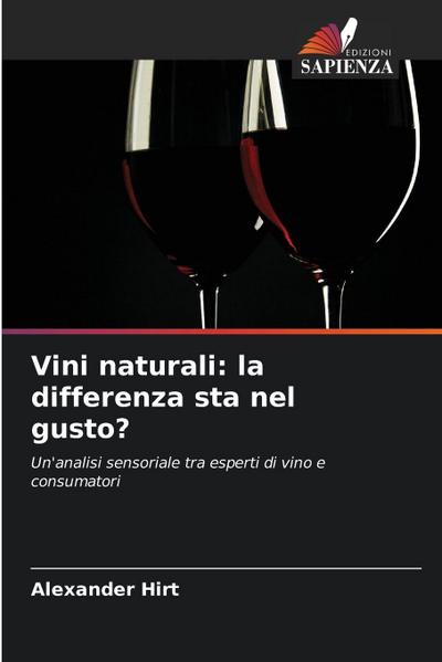 Vini naturali: la differenza sta nel gusto?