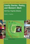 Family Stories, Poetry and Women’s Work