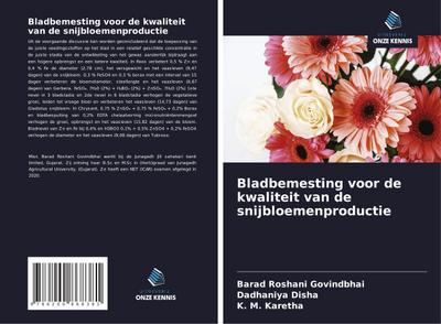 Bladbemesting voor de kwaliteit van de snijbloemenproductie