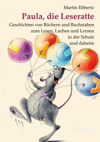 Paula, die Leseratte