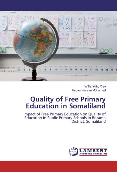 Quality of Free Primary Education in Somaliland