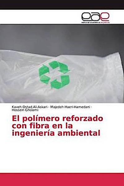 El polímero reforzado con fibra en la ingeniería ambiental