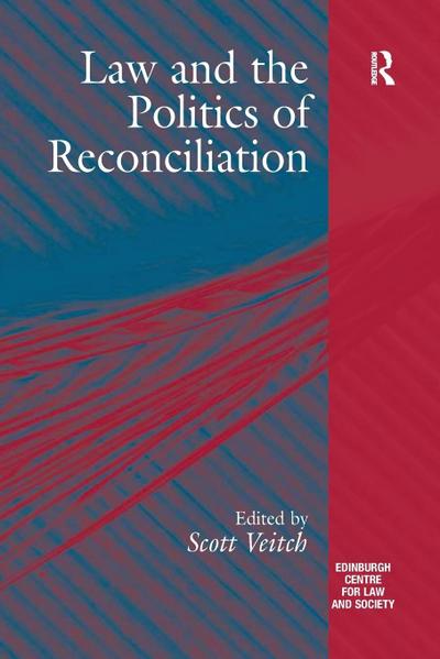 Law and the Politics of Reconciliation