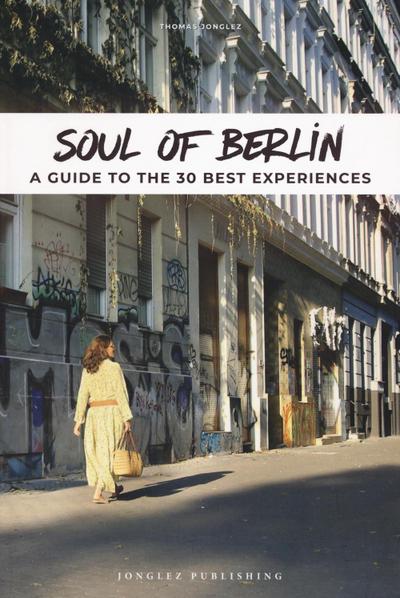 Soul of Berlin. Englische Ausgabe