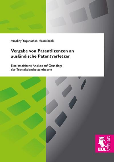 Vergabe von Patentlizenzen an ausländische Patentverletzer