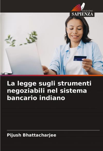 La legge sugli strumenti negoziabili nel sistema bancario indiano