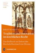 Tradition und Innovation im kirchlichen Recht