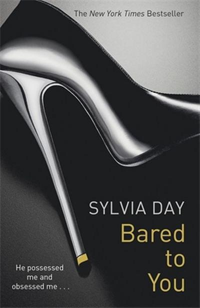 Crossfire Trilogy 1. Bared to You