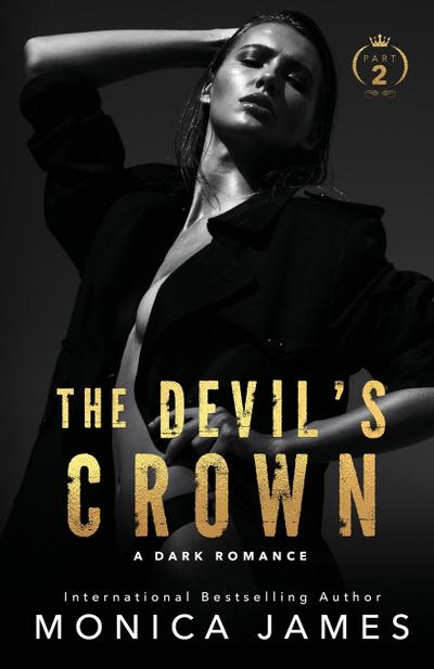 The Devil’s Crown-Part Two