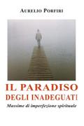 Il paradiso degli inadeguati